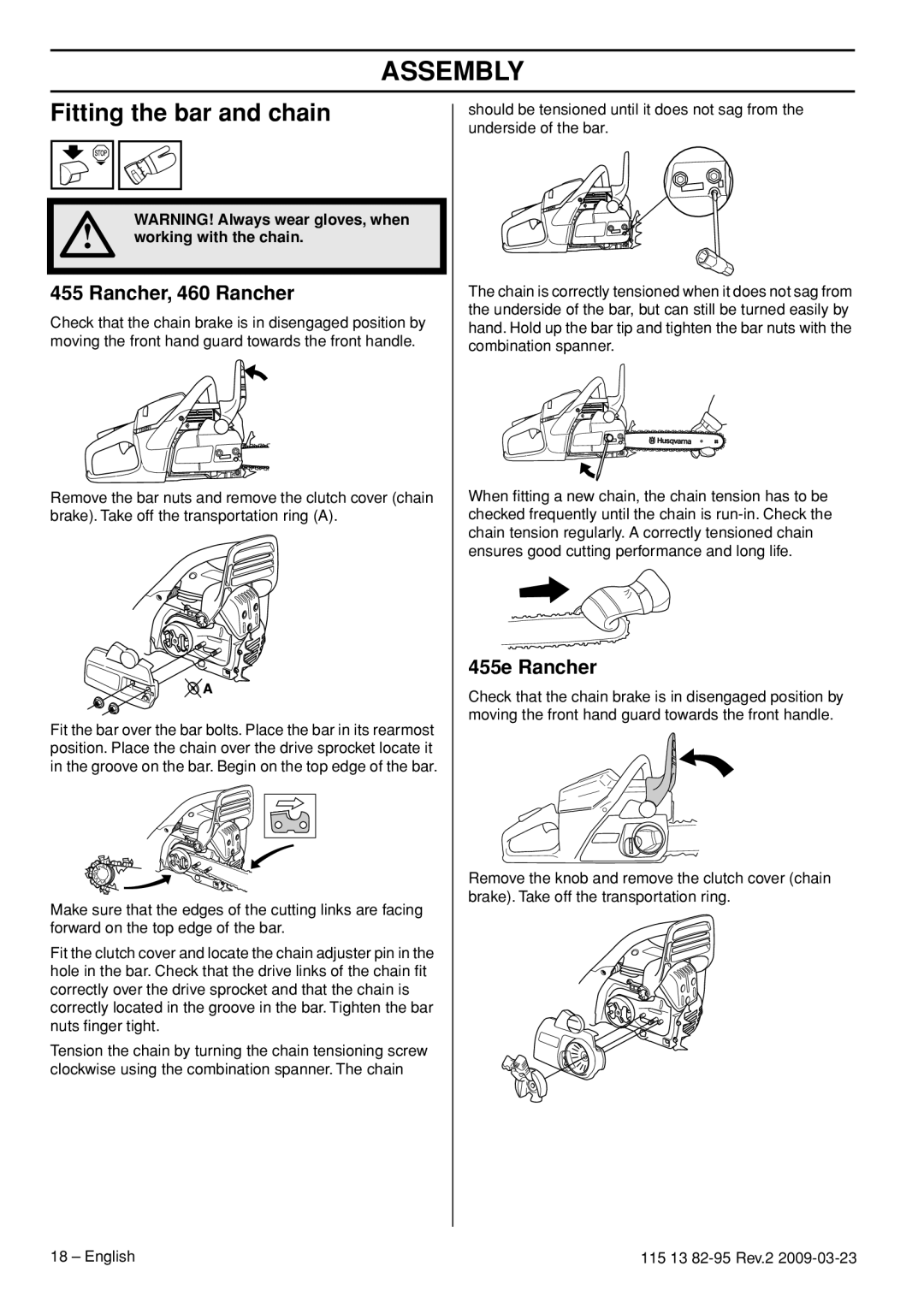 Husqvarna 115 13 82-95 Assembly, Fitting the bar and chain, Rancher, 460 Rancher, 455e Rancher, Working with the chain 