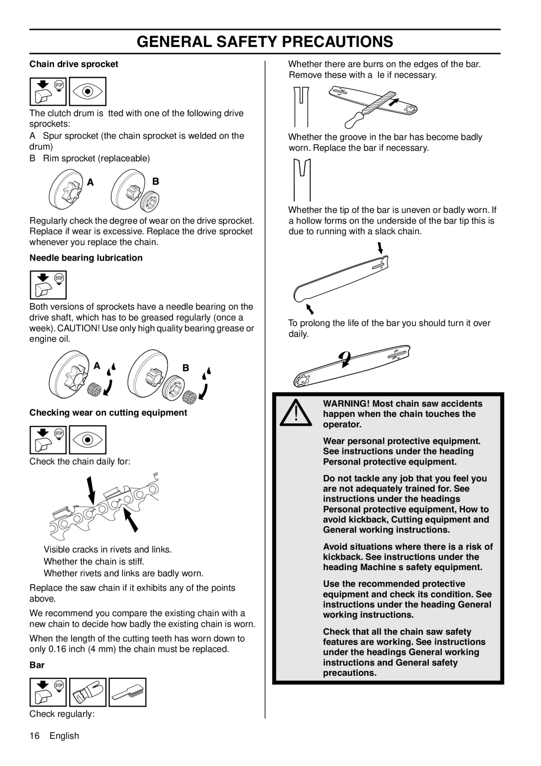 Husqvarna 1150901-95 manual Chain drive sprocket, Needle bearing lubrication, Checking wear on cutting equipment 