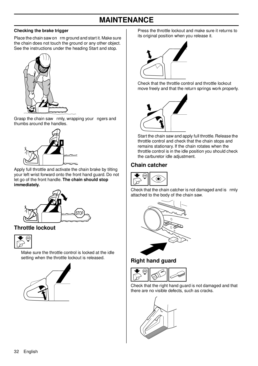 Husqvarna 1150901-95 manual Checking the brake trigger, Immediately 