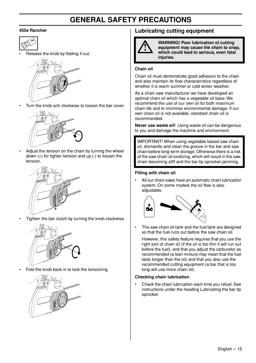 Husqvarna 1150902-95 manual Lubricating cutting equipment, 455e Rancher, Filling with chain oil, Checking chain lubrication 