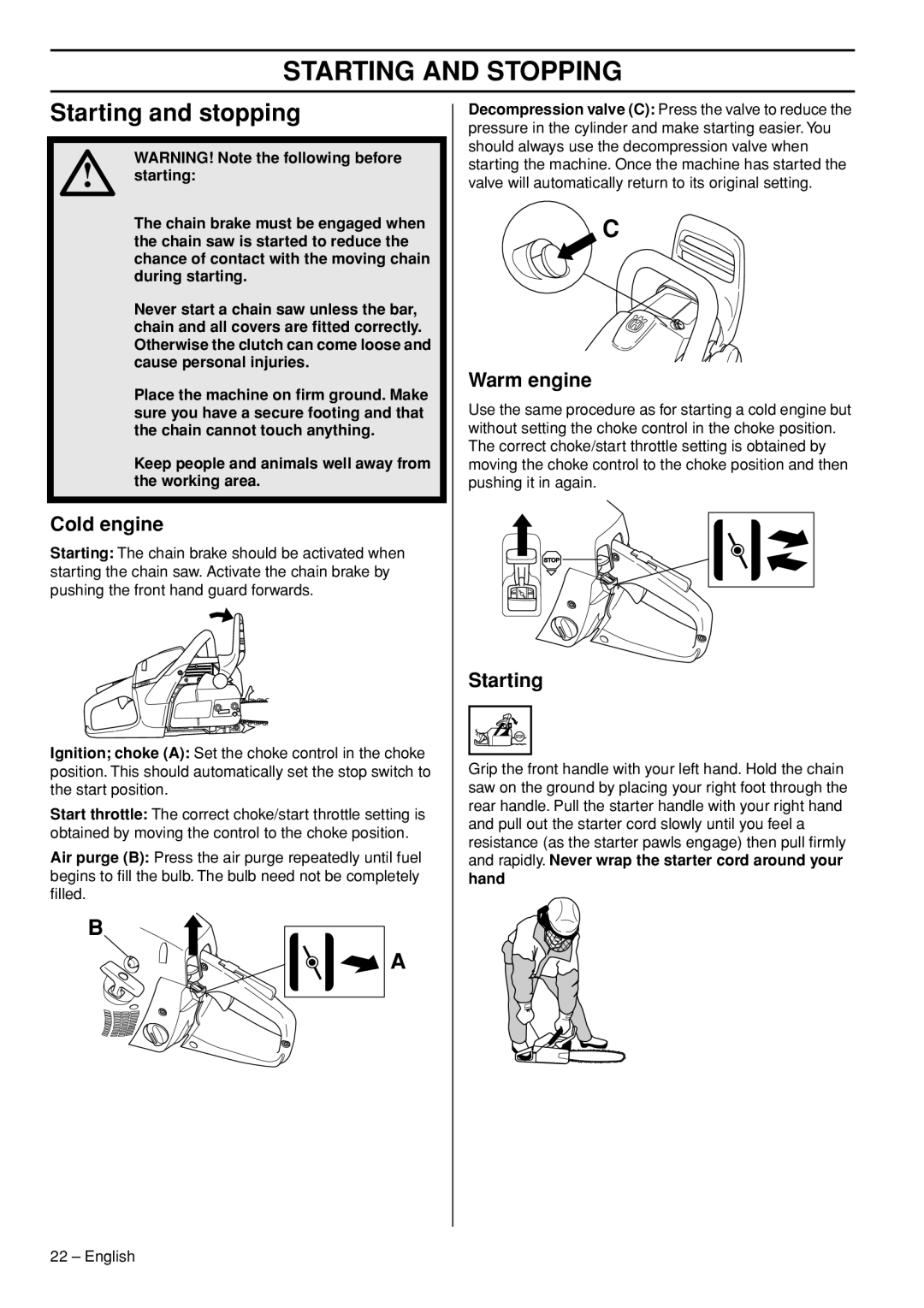 Husqvarna 1150902-95 manual Starting and Stopping, Starting and stopping, Cold engine, Warm engine 