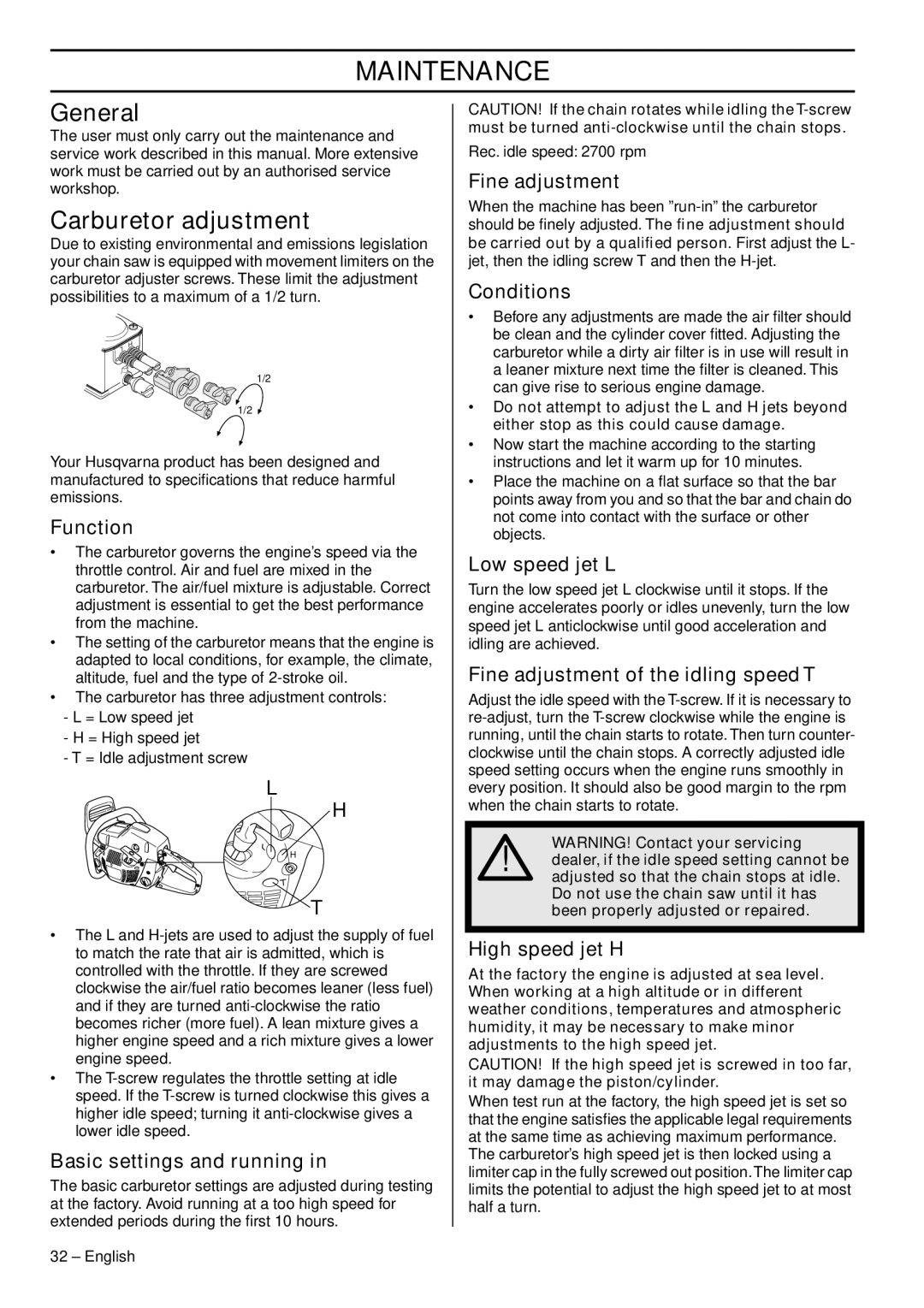 Husqvarna 1150902-95 manual Maintenance, General, Carburetor adjustment 