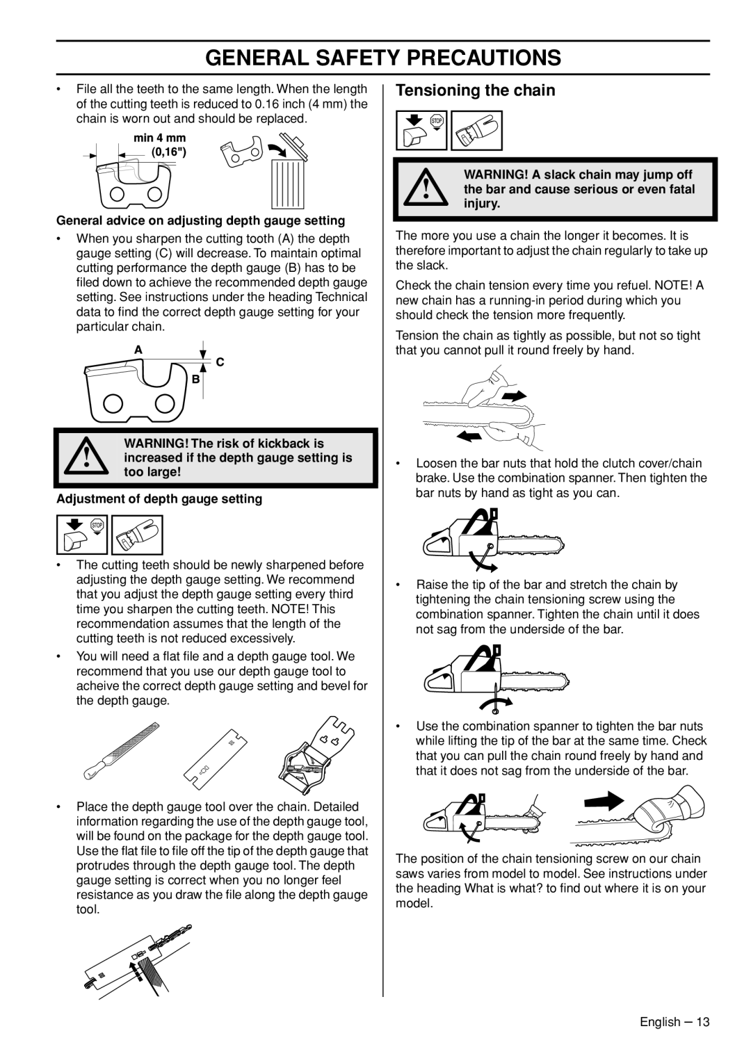 Husqvarna 1151002-95 manual Tensioning the chain 