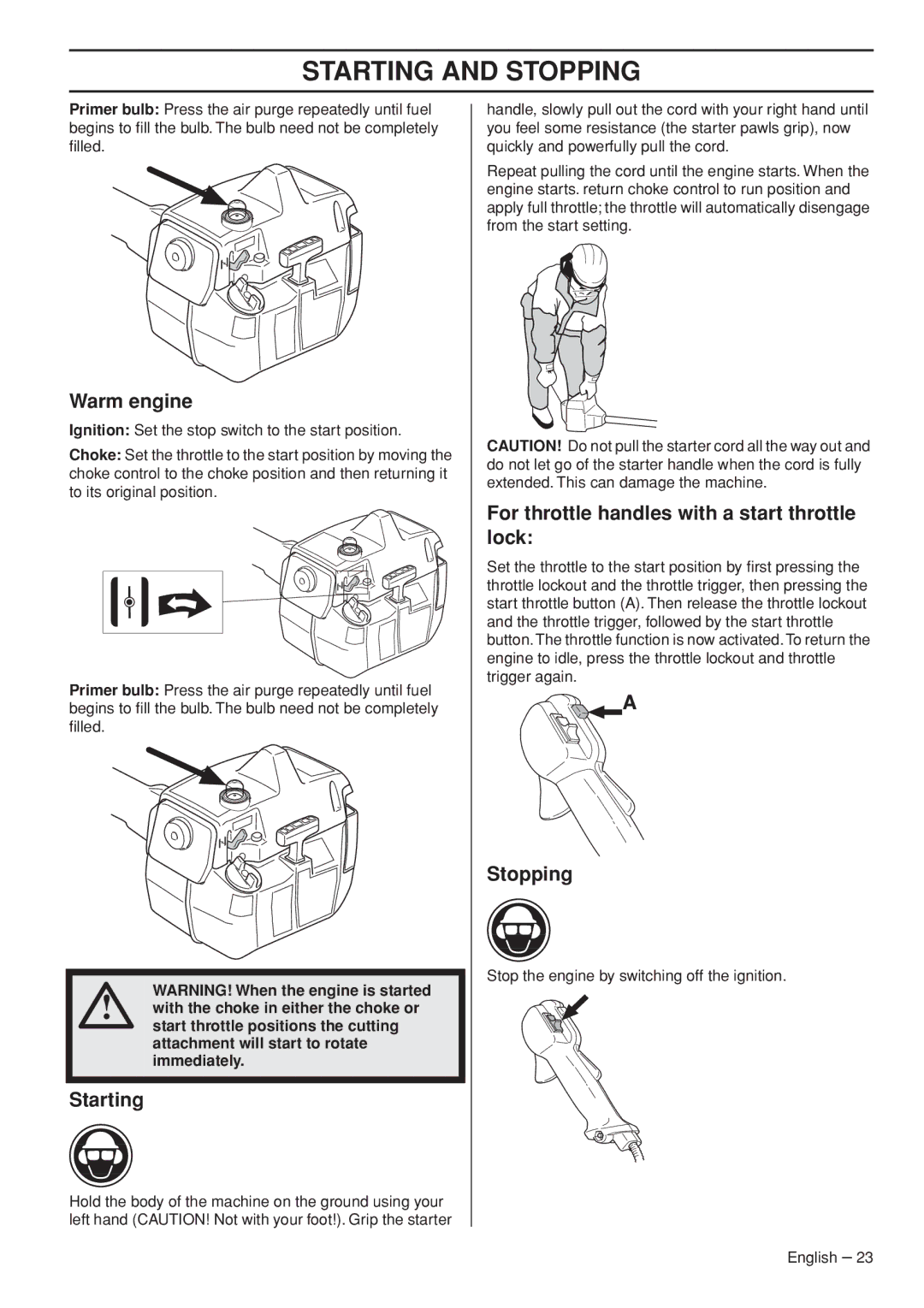 Husqvarna 1151187-95 manual Warm engine, Starting, For throttle handles with a start throttle lock, Stopping 