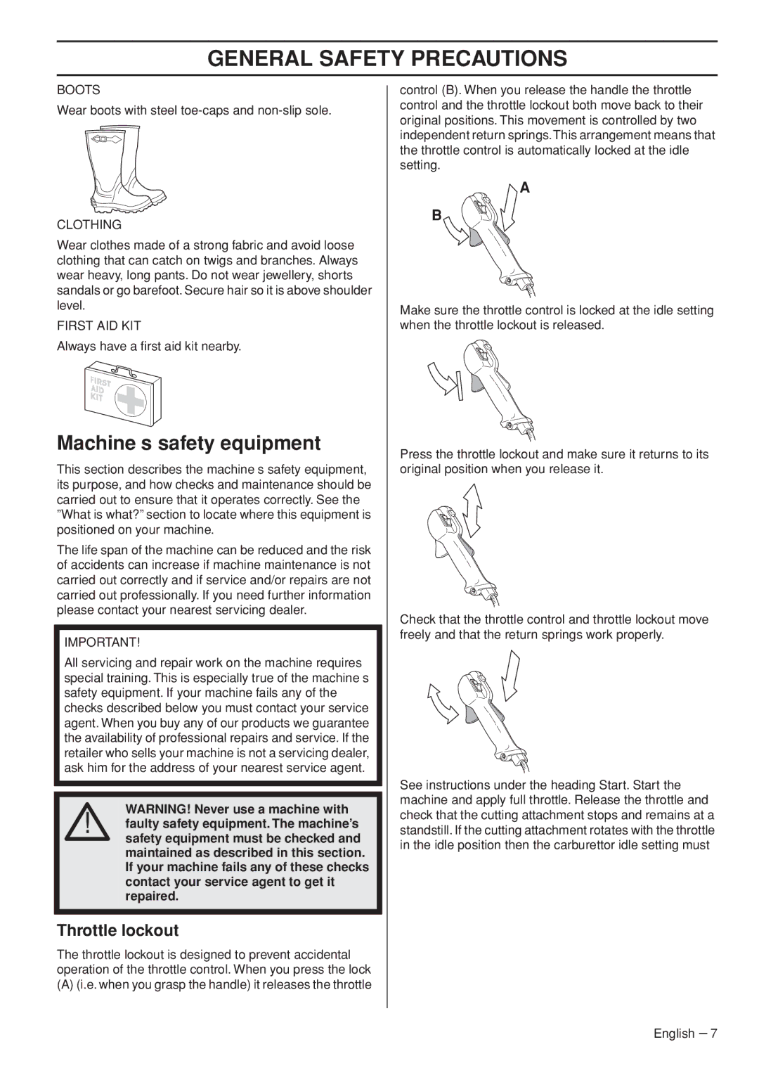 Husqvarna 1151187-95 manual Machine′s safety equipment, Throttle lockout 