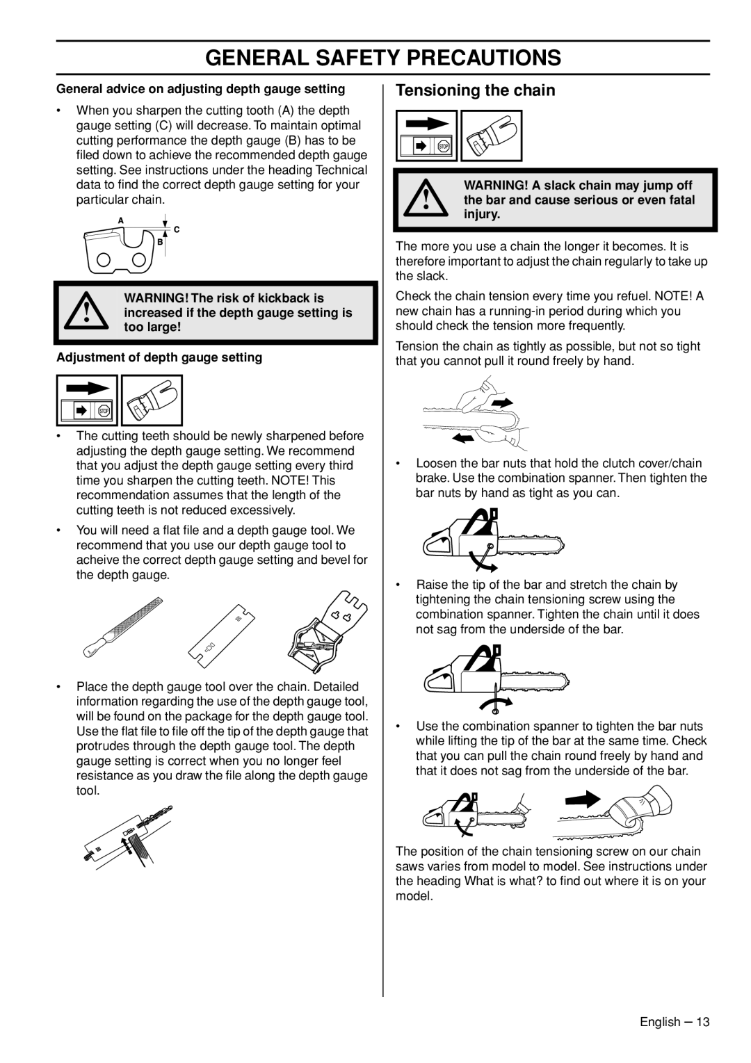 Husqvarna 1151322-95 manual Tensioning the chain 