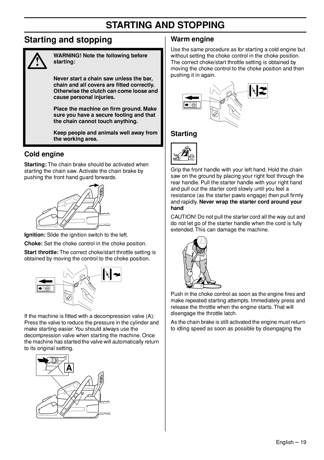 Husqvarna 1151322-95 manual Starting and Stopping, Starting and stopping, Cold engine, Warm engine 