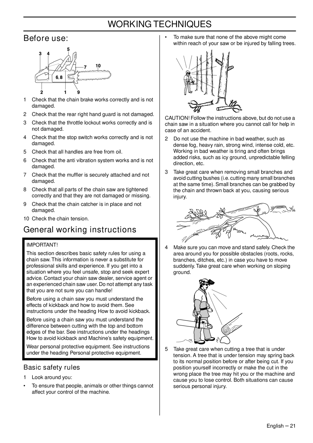 Husqvarna 1151322-95 manual Working Techniques, Before use, General working instructions, Basic safety rules 