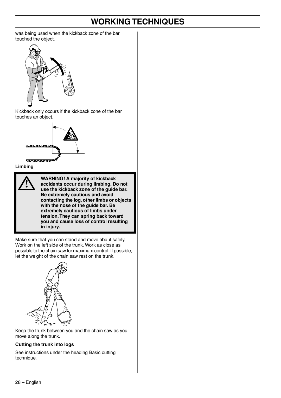 Husqvarna 1151322-95 manual Cutting the trunk into logs 