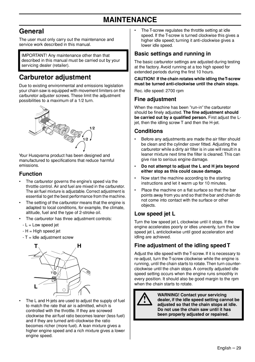 Husqvarna 1151322-95 manual Maintenance, General, Carburetor adjustment 