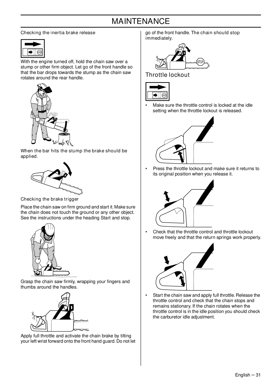 Husqvarna 1151322-95 manual Checking the inertia brake release, Immediately 