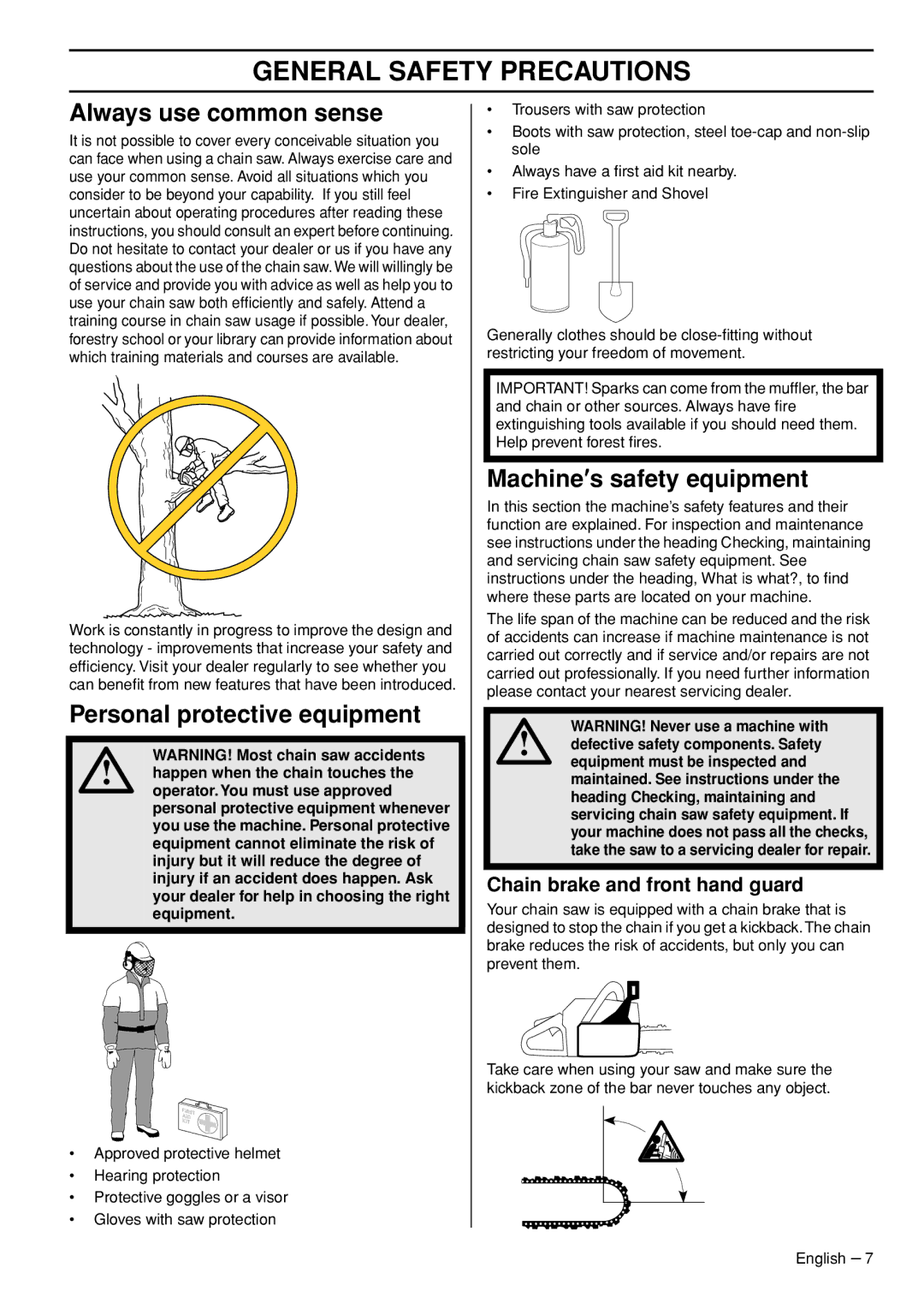 Husqvarna 1151322-95 manual Always use common sense, Personal protective equipment, Machine′s safety equipment 