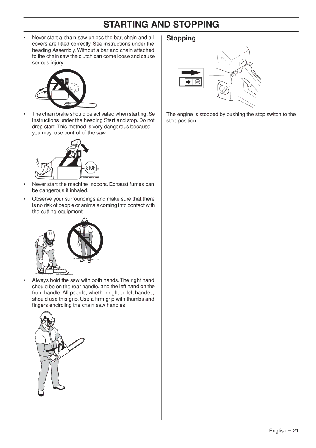 Husqvarna 1151338-95 manual Stopping 