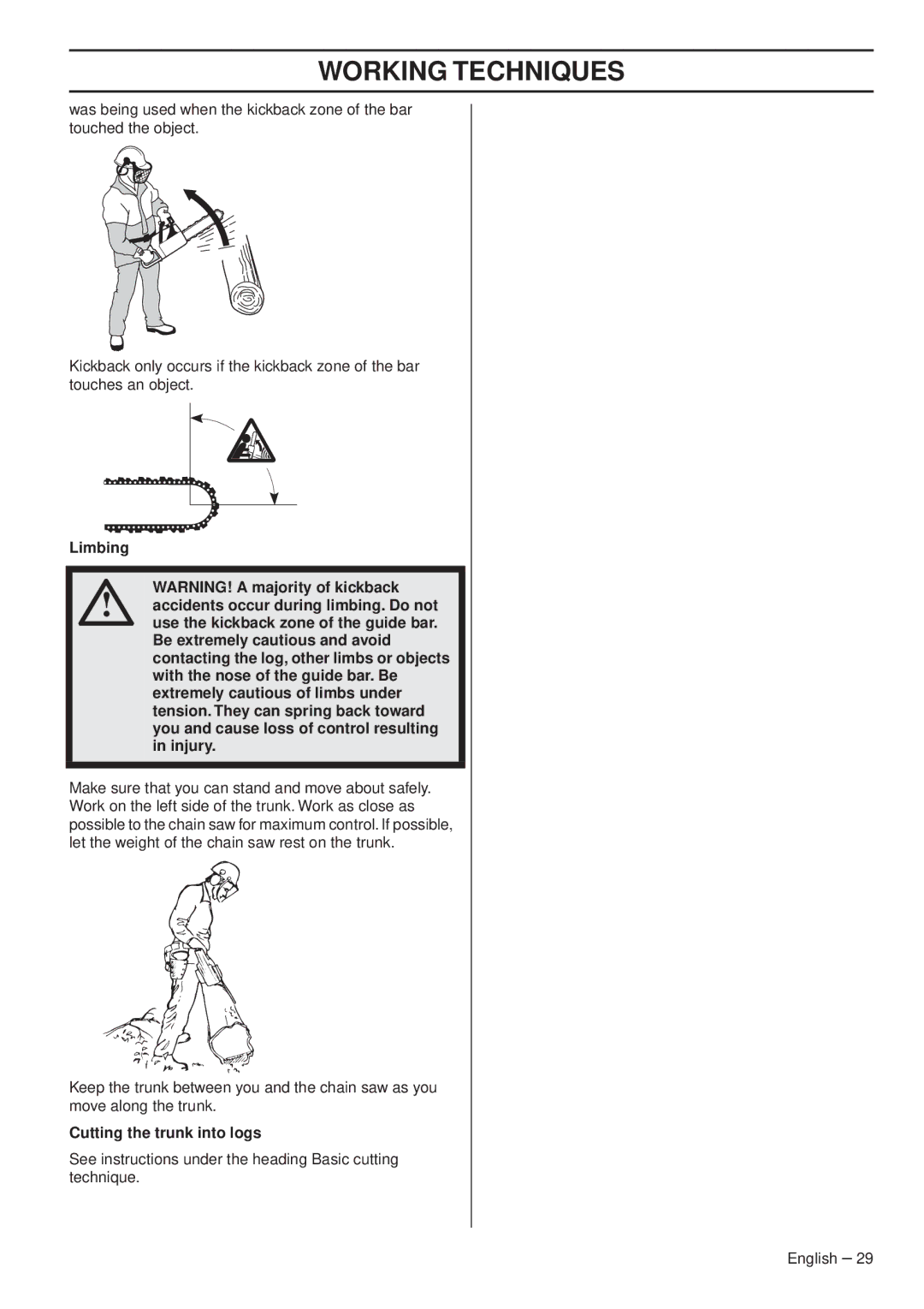 Husqvarna 1151338-95 manual Limbing, Cutting the trunk into logs 