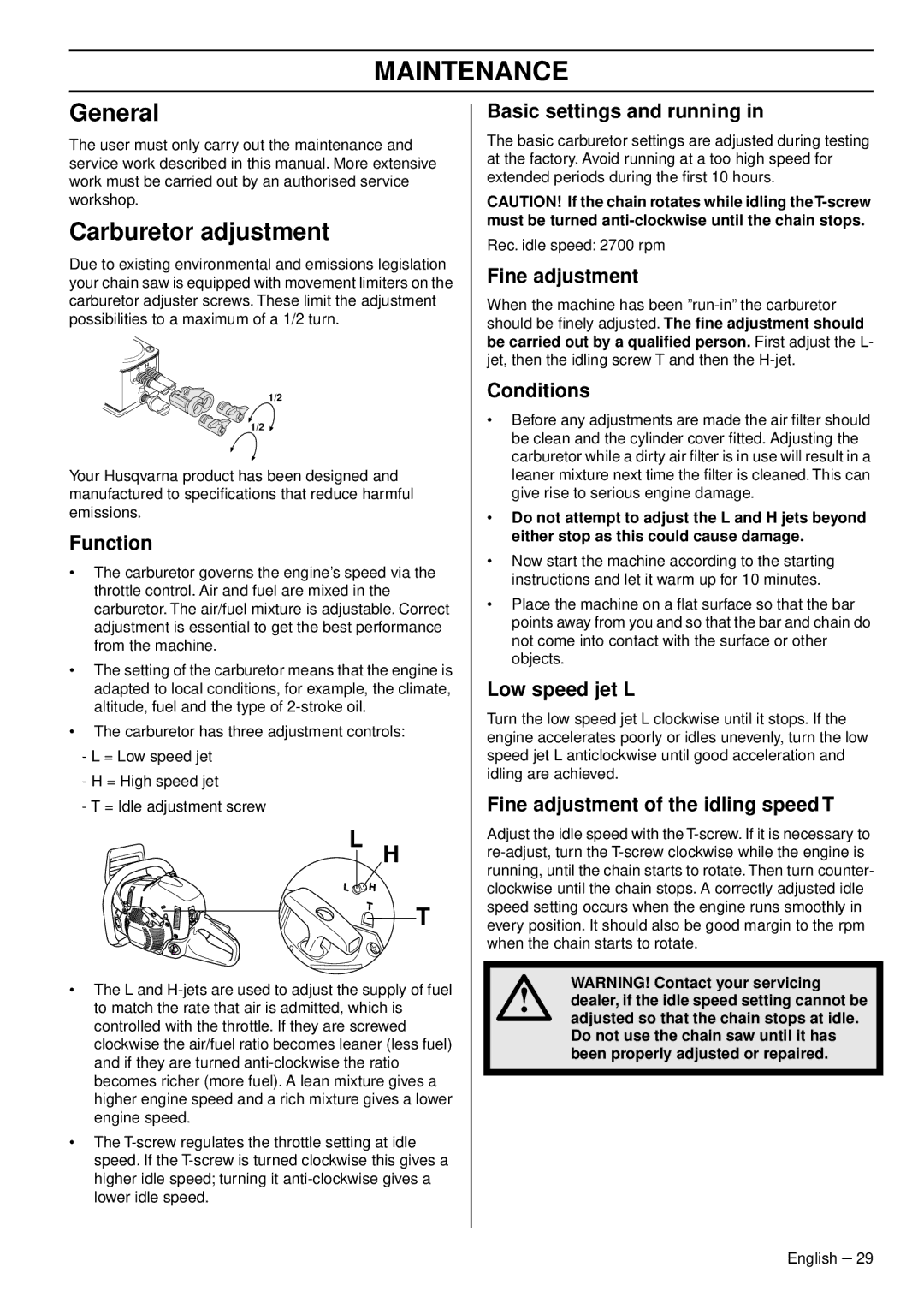 Husqvarna 1151470-95 manual Maintenance, General, Carburetor adjustment 