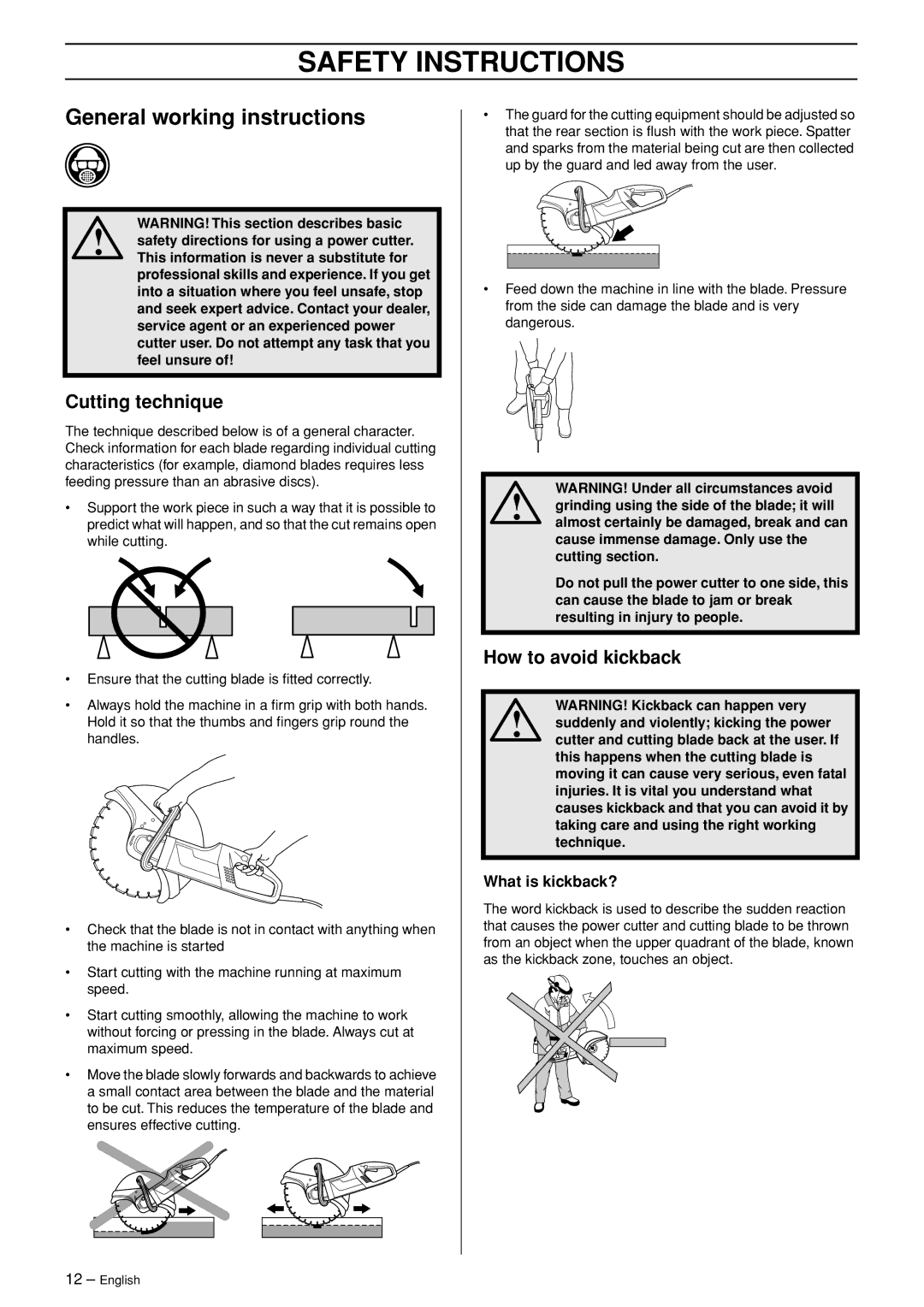 Husqvarna 1152450-26 manual General working instructions, Cutting technique, How to avoid kickback, What is kickback? 