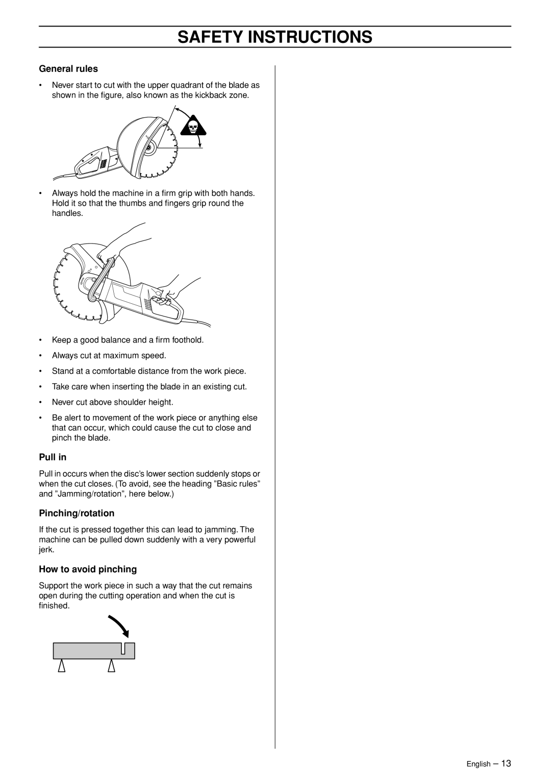 Husqvarna 1152450-26 manual General rules, Pull, Pinching/rotation, How to avoid pinching 