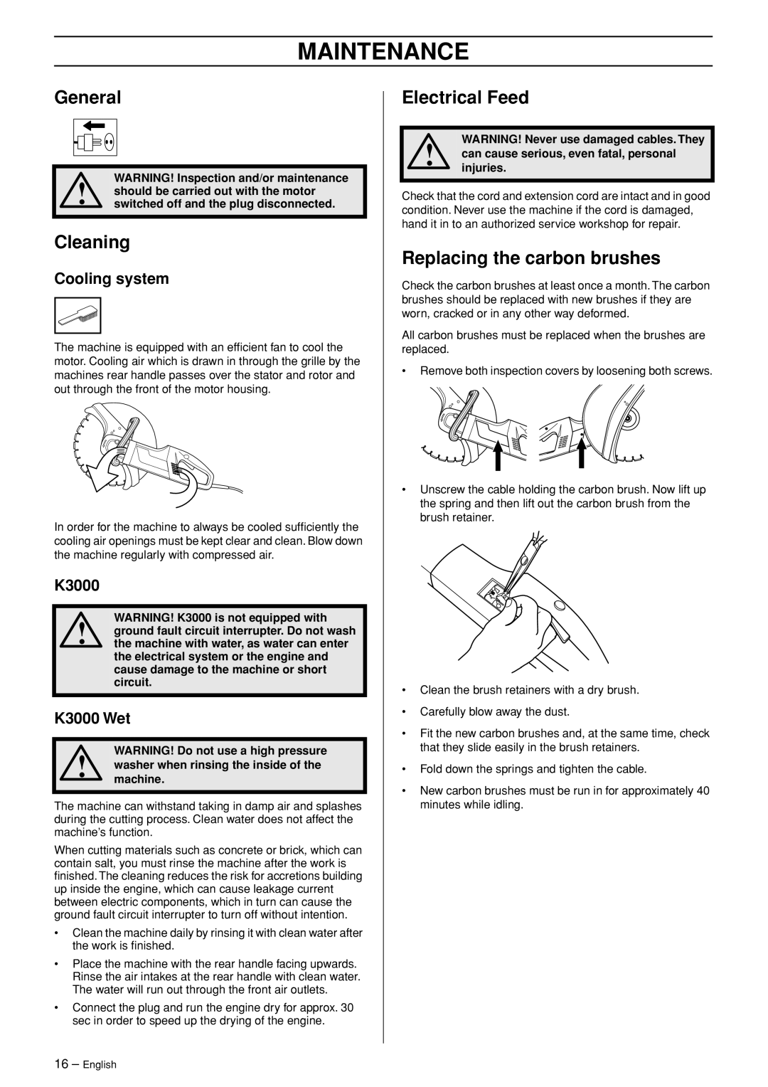 Husqvarna 1152450-26 manual Maintenance, General, Cleaning, Electrical Feed, Replacing the carbon brushes 