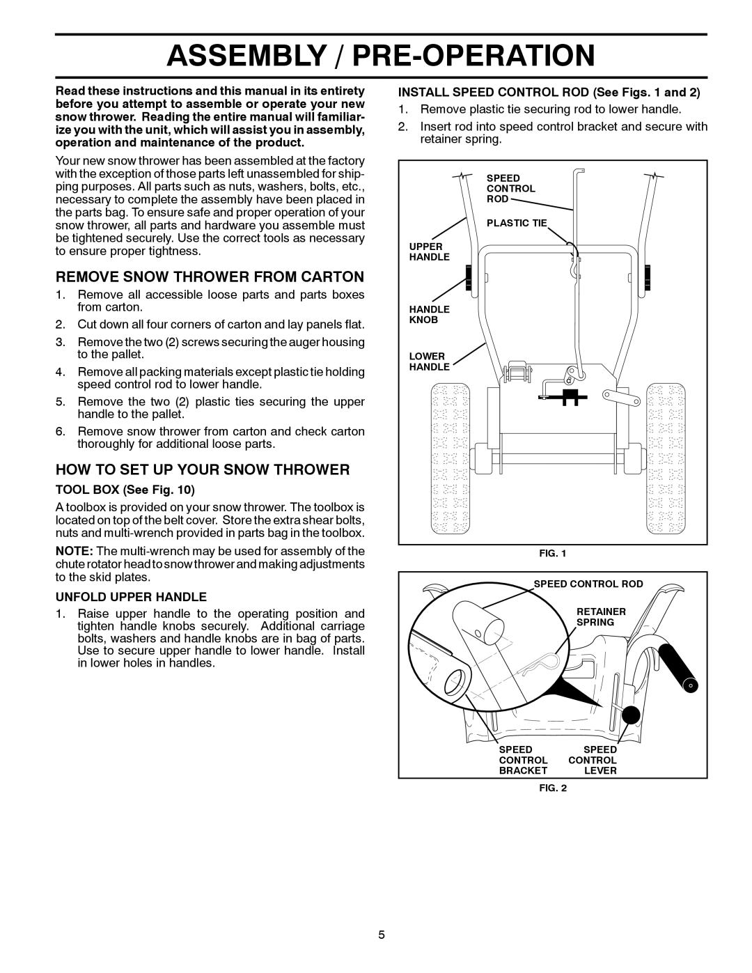 Husqvarna 96193006600, 11524E Assembly / PRE-OPERATION, Remove Snow Thrower from Carton, HOW to SET UP Your Snow Thrower 