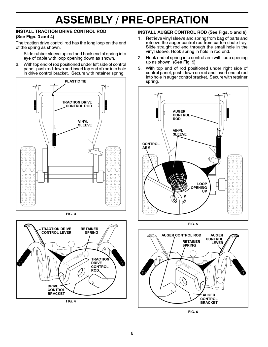 Husqvarna 11524E, 96193006600 manual Install Traction Drive Control ROD See Figs, Install Auger Control ROD See Figs 