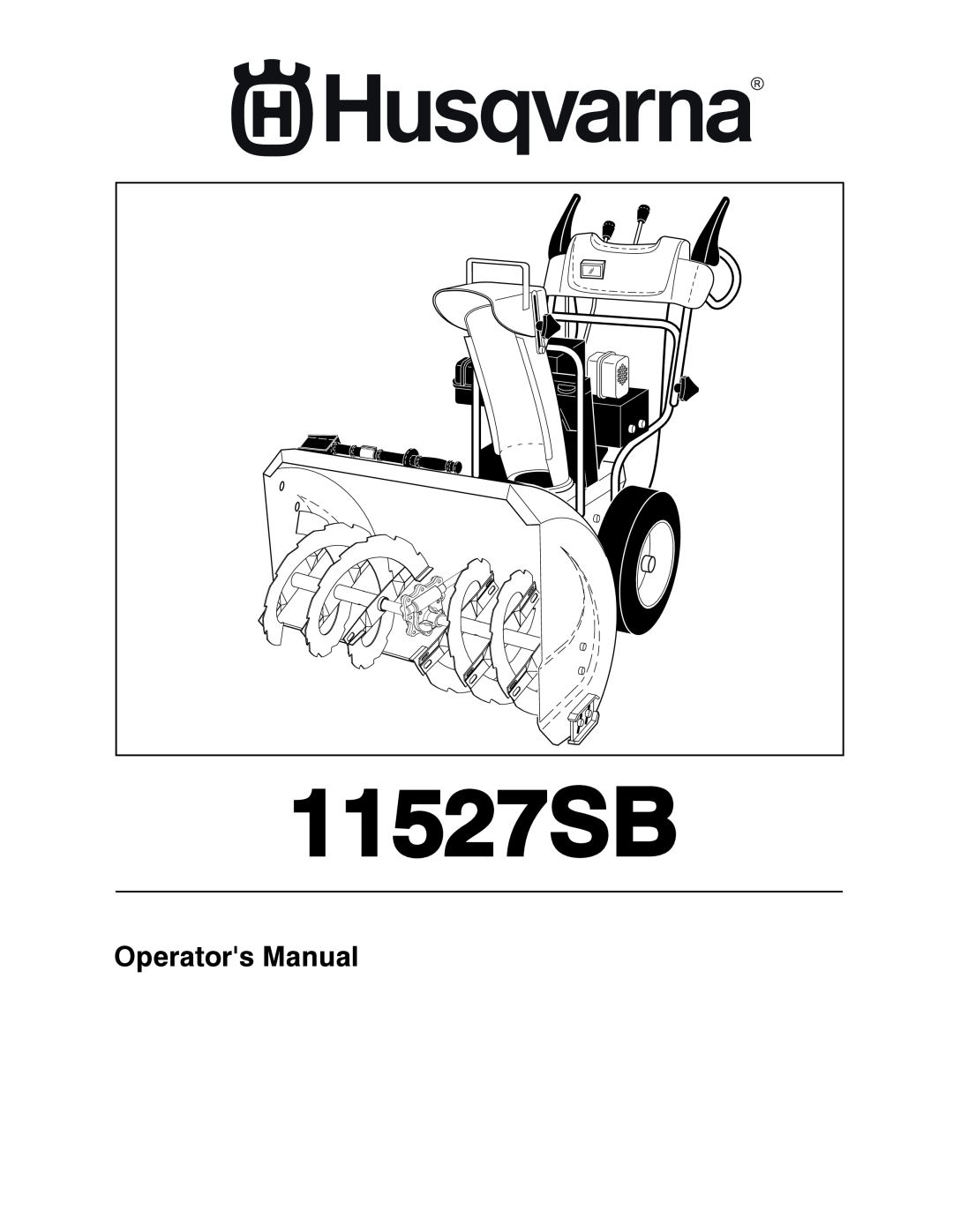 Husqvarna 96193006400 manual 11527SB, Operators Manual 