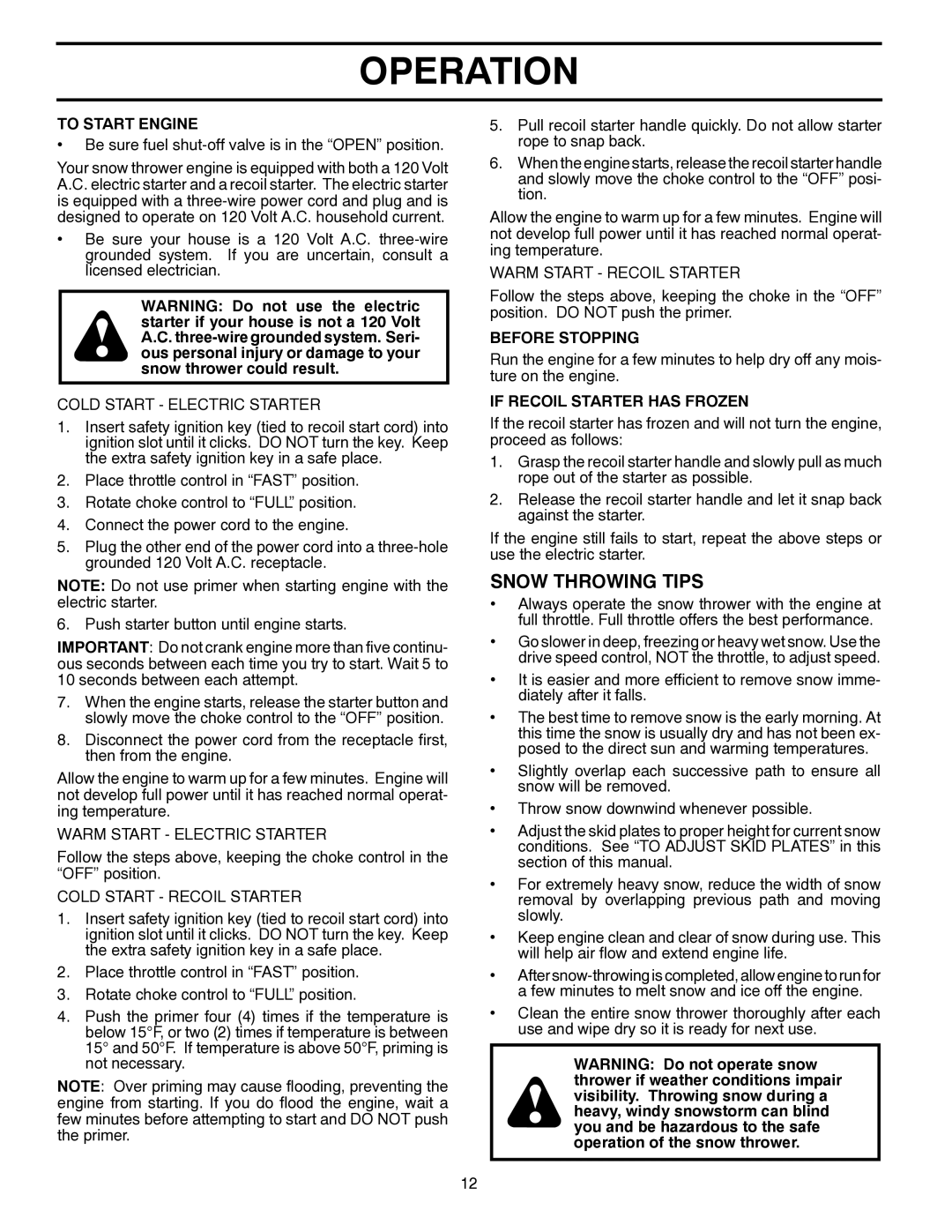 Husqvarna 11527SB, 96193006400 manual Snow Throwing Tips, To Start Engine, Before Stopping, If Recoil Starter has Frozen 