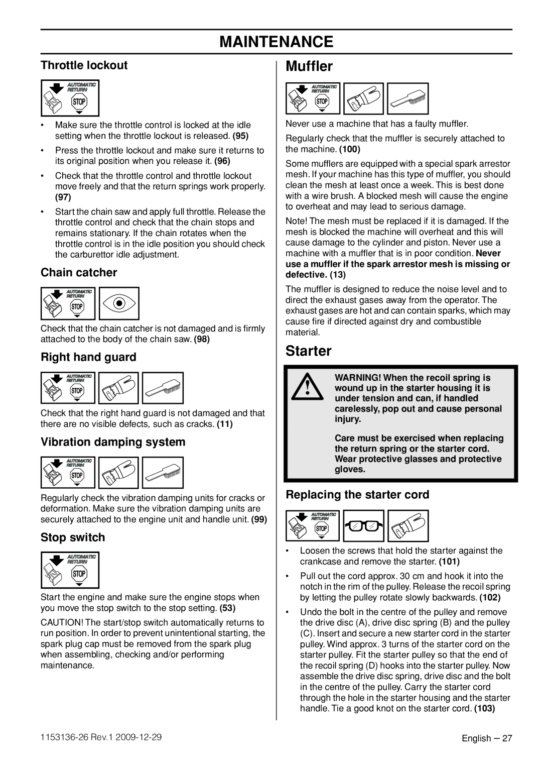 Husqvarna 1153136-26 manual Mufﬂer, Starter, Right hand guard, Replacing the starter cord 