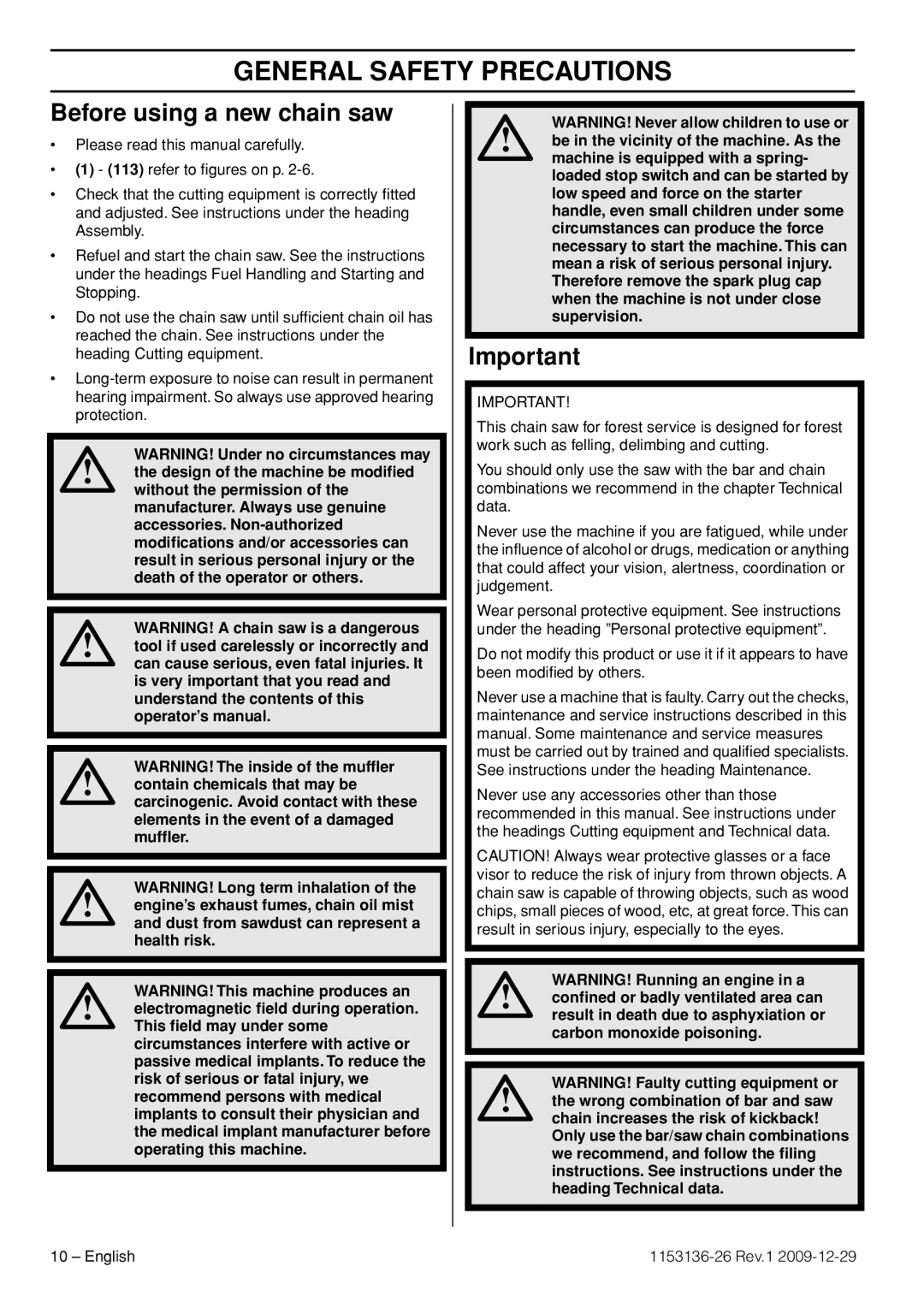 Husqvarna 1153136-26 manual General Safety Precautions, Before using a new chain saw 