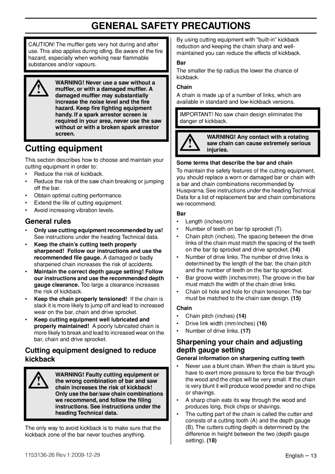 Husqvarna 1153136-26 manual General rules, Cutting equipment designed to reduce kickback, General Safety Precautions 