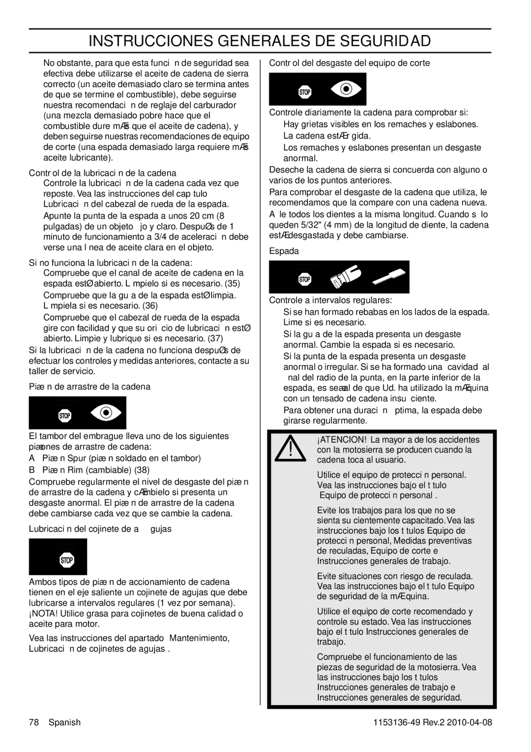 Husqvarna 1153136-49 manuel dutilisation Control de la lubricación de la cadena, Si no funciona la lubricación de la cadena 