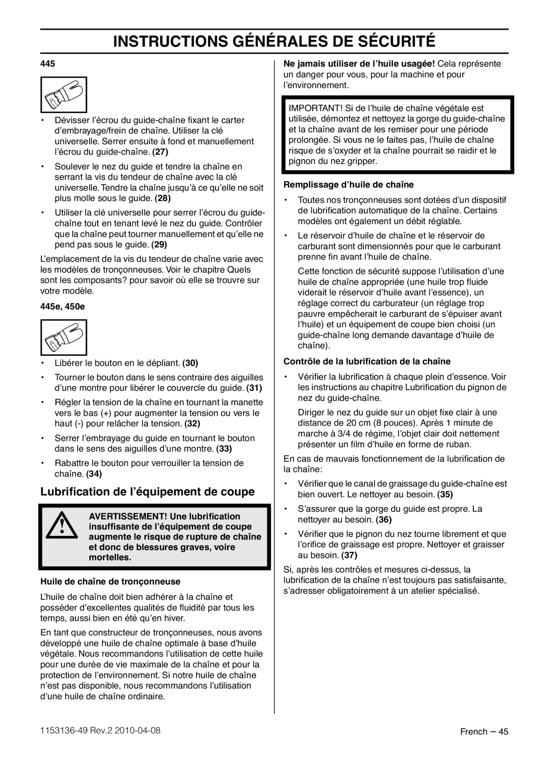 Husqvarna 1153136-49 manuel dutilisation Lubriﬁcation de l’équipement de coupe, Instructions Générales De Sécurité 
