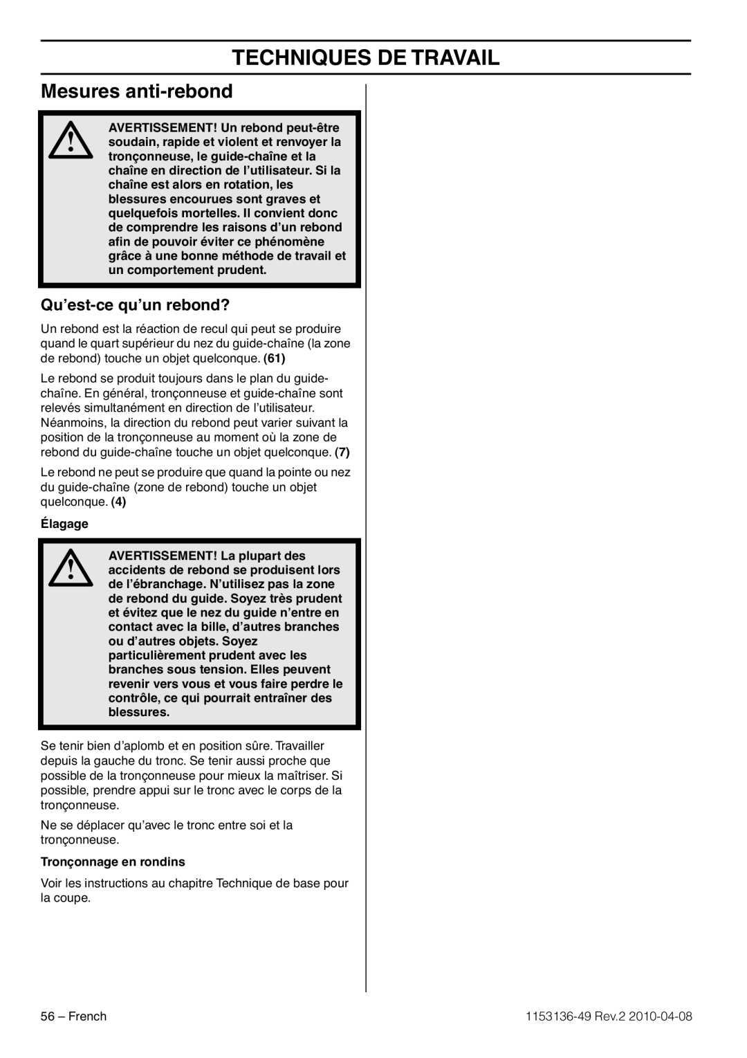 Husqvarna 1153136-49 manuel dutilisation Mesures anti-rebond, Qu’est-ce qu’un rebond?, Techniques De Travail 