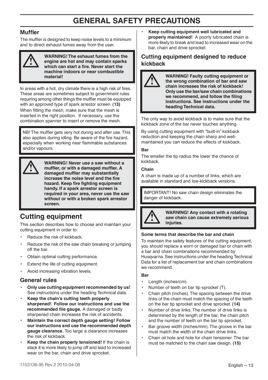 Husqvarna 1153136-95 manual Mufﬂer, General rules, Cutting equipment designed to reduce kickback 