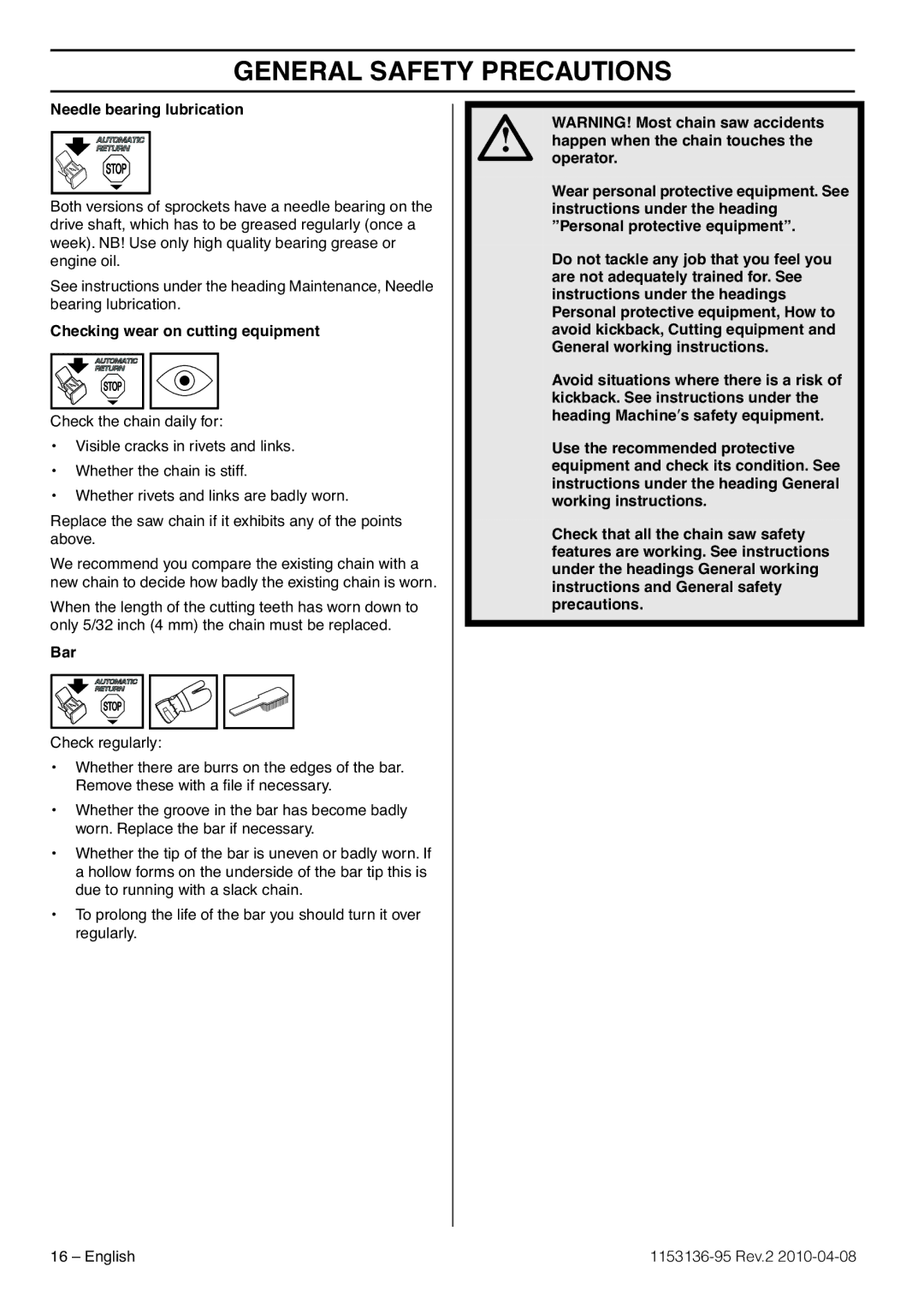 Husqvarna 1153136-95 manual Needle bearing lubrication, Checking wear on cutting equipment 