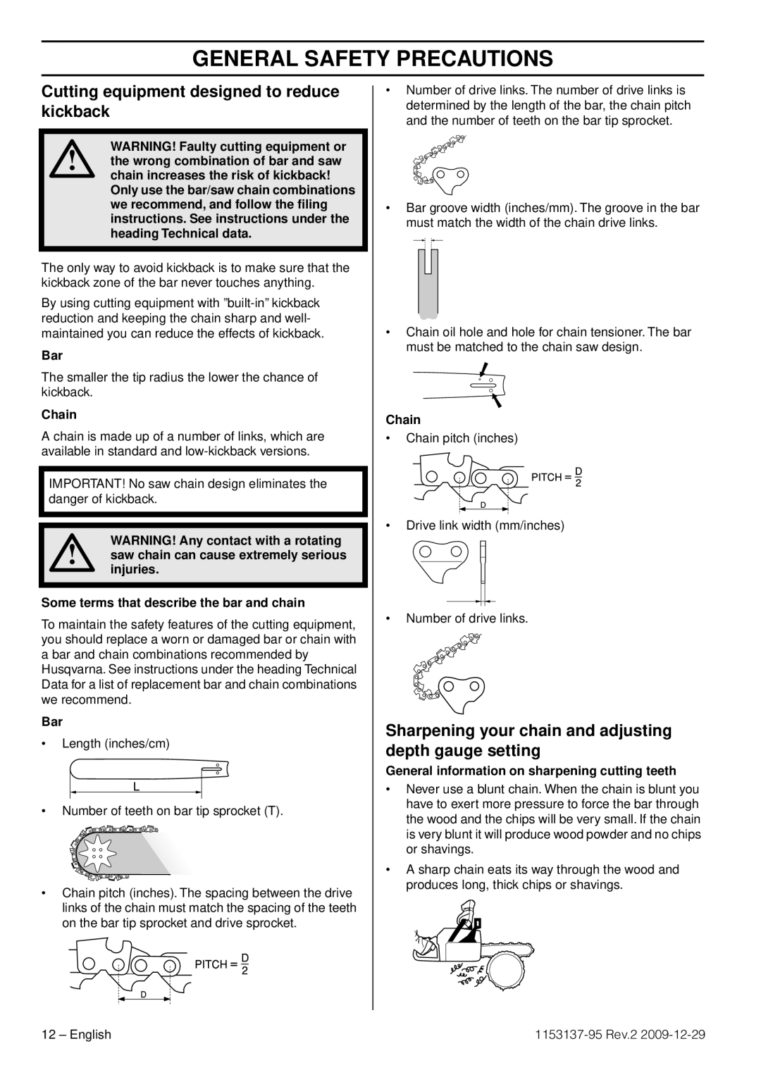 Husqvarna 1153137-95 manual Cutting equipment designed to reduce kickback, Bar, Chain 