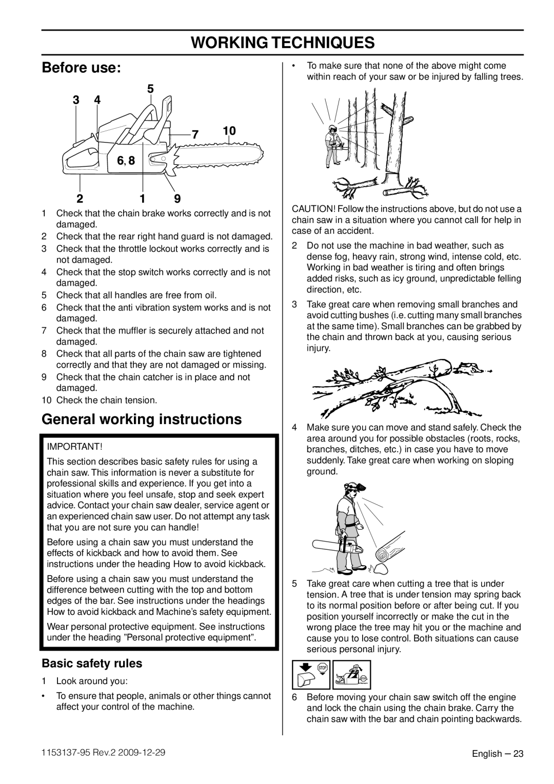 Husqvarna 1153137-95 manual Working Techniques, Before use, General working instructions, Basic safety rules 