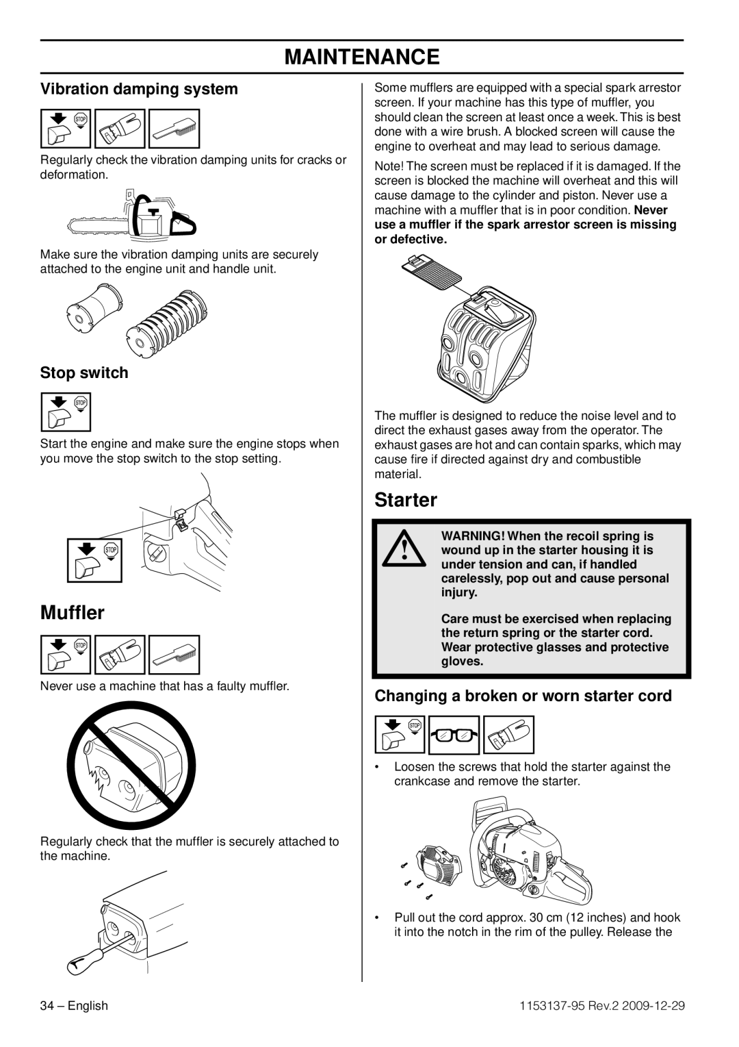 Husqvarna 1153137-95 manual Mufﬂer, Starter, Changing a broken or worn starter cord 