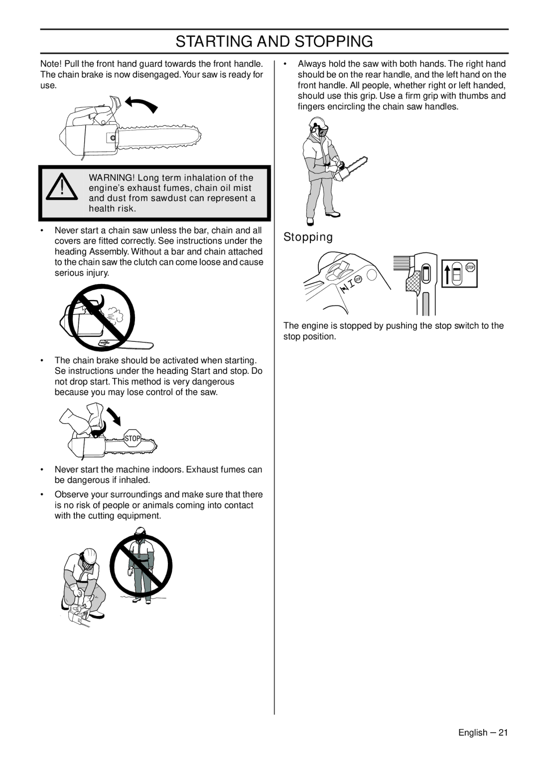 Husqvarna 1153158-95 manual Stopping 