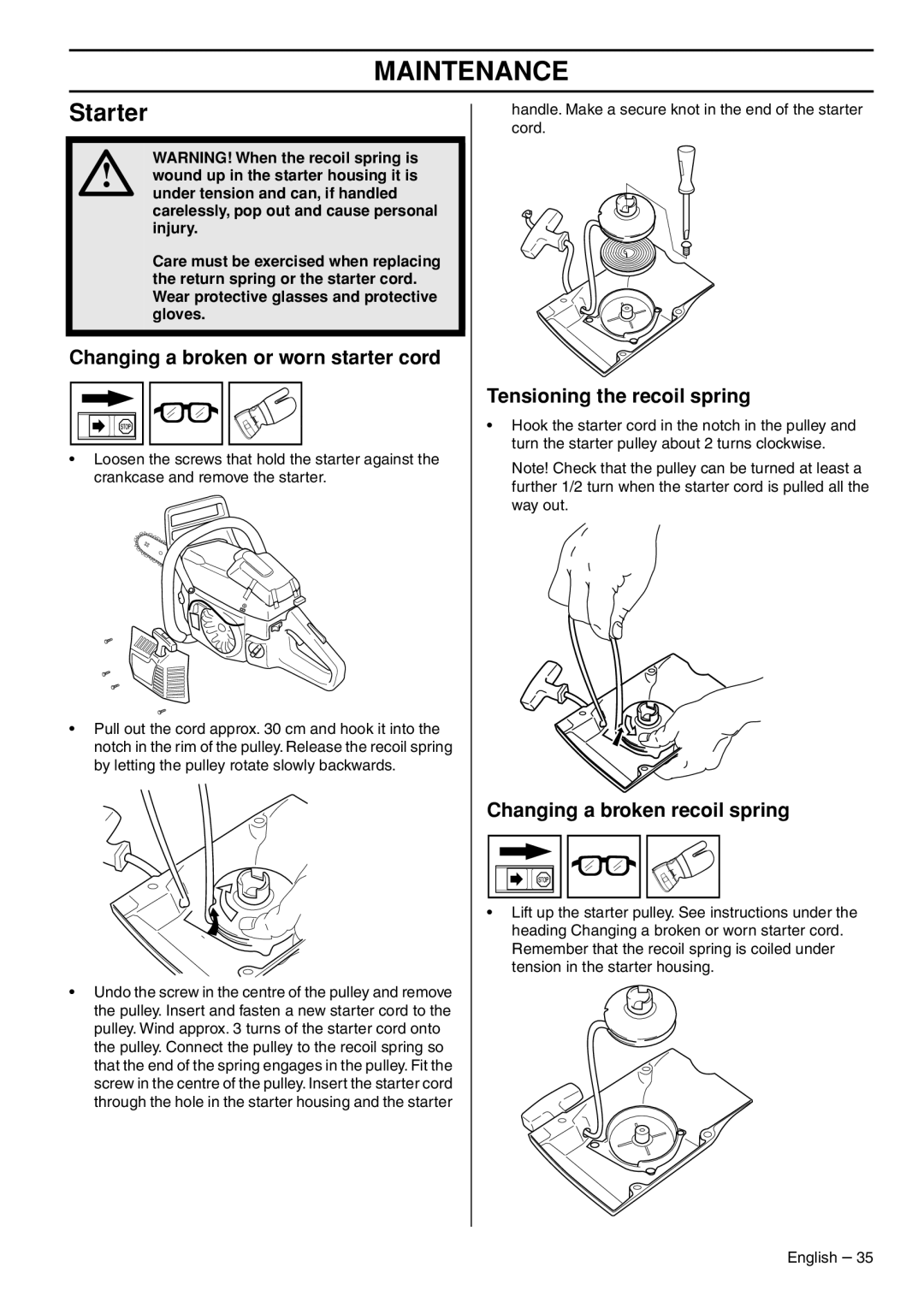 Husqvarna 1153176-26 manual Starter, Changing a broken or worn starter cord, Tensioning the recoil spring 