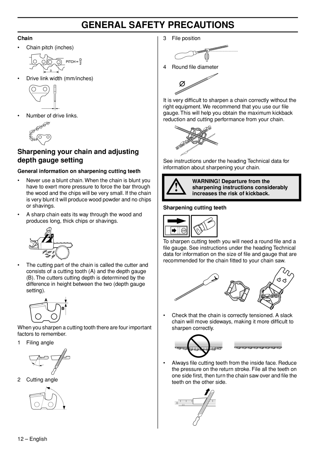 Husqvarna 1153177-26 manual Sharpening your chain and adjusting depth gauge setting, Sharpening instructions considerably 