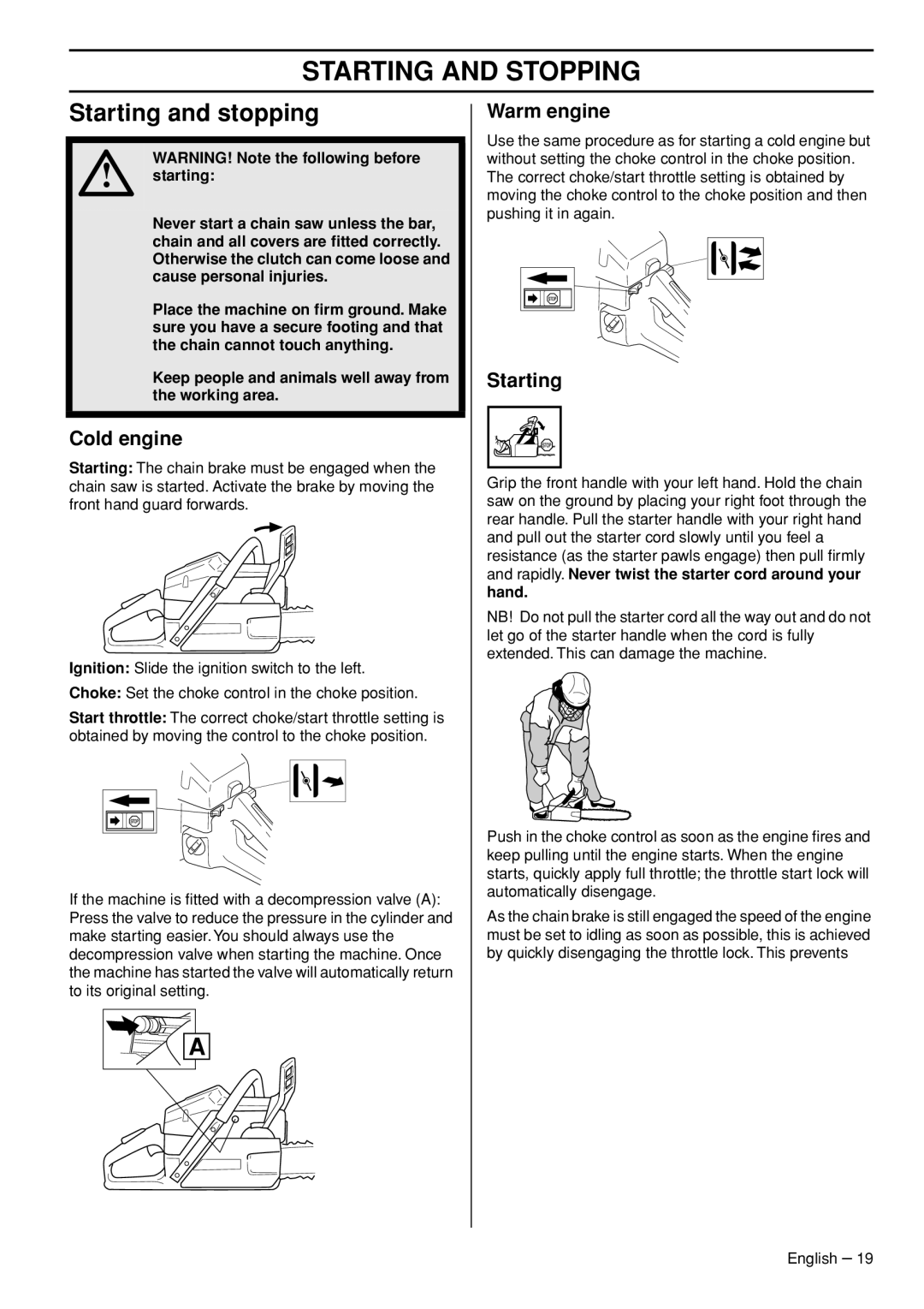 Husqvarna 1153177-26 manual Starting and Stopping, Starting and stopping, Cold engine, Warm engine 