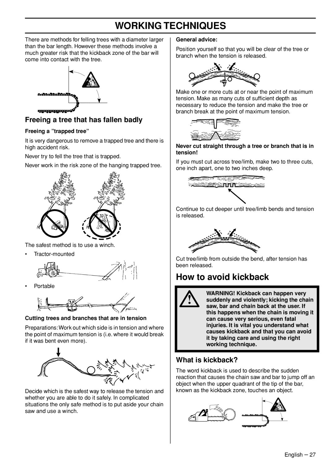 Husqvarna 1153177-26 manual How to avoid kickback, Freeing a tree that has fallen badly, What is kickback? 