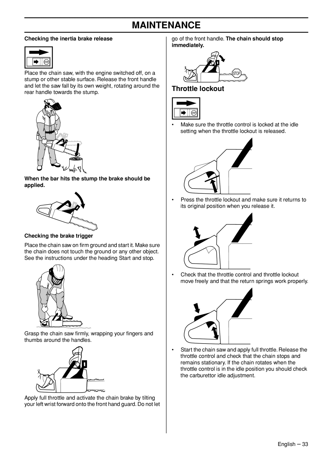 Husqvarna 1153177-26 manual Checking the inertia brake release, Immediately 