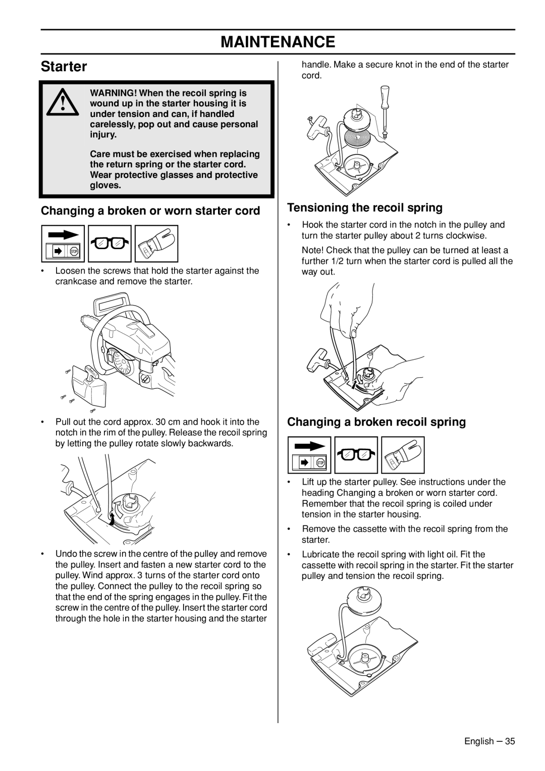 Husqvarna 1153177-26 Changing a broken or worn starter cord, Tensioning the recoil spring, Changing a broken recoil spring 