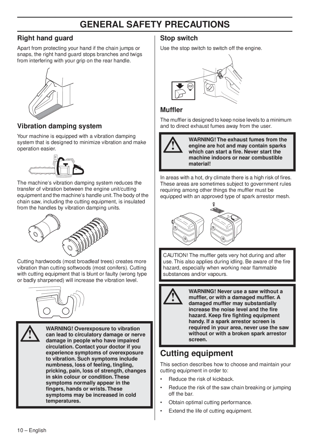 Husqvarna 1153179-26 manual Cutting equipment, Right hand guard, Vibration damping system, Stop switch, Mufﬂer 