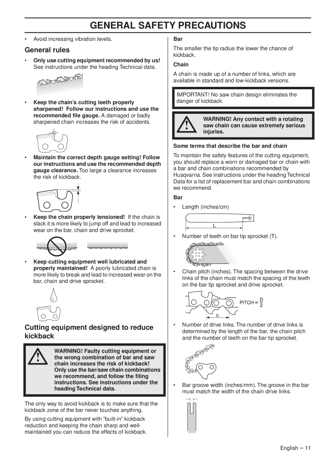 Husqvarna 1153179-26 manual General rules, Cutting equipment designed to reduce kickback 