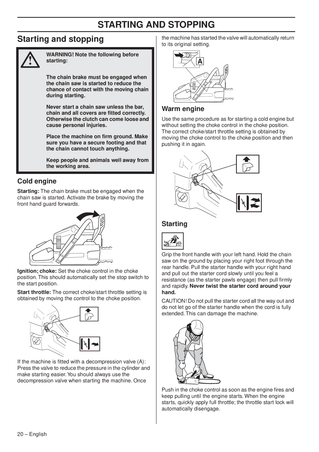 Husqvarna 1153179-26 manual Starting and Stopping, Starting and stopping, Cold engine, Warm engine 