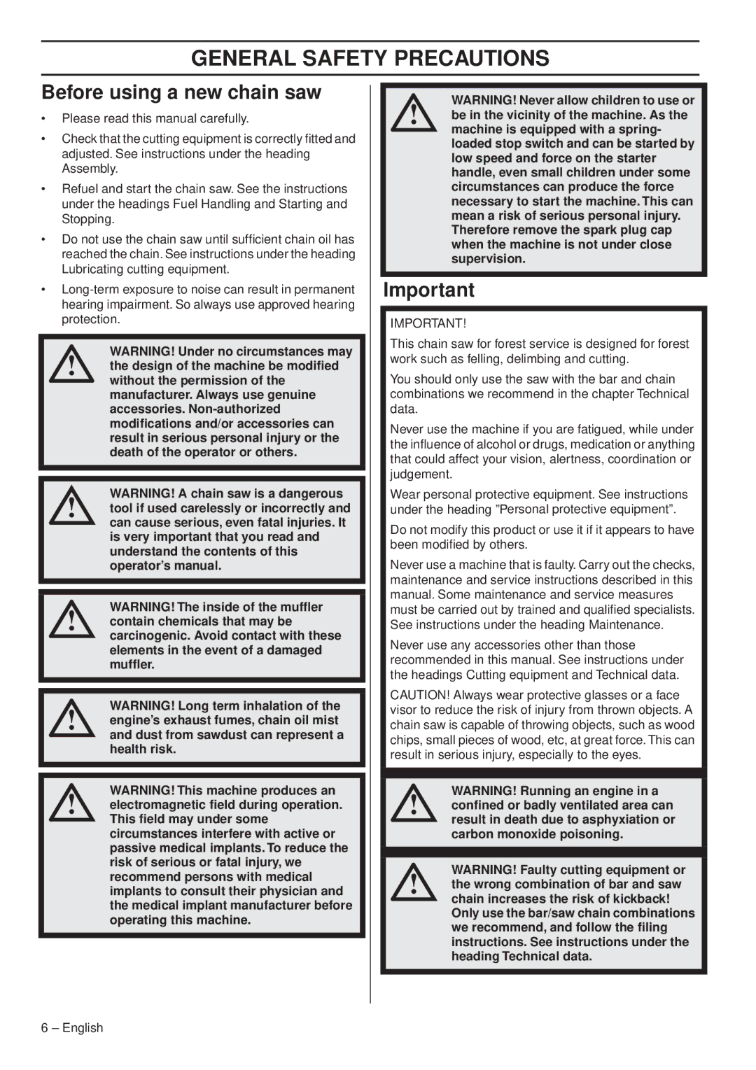 Husqvarna 1153179-26 manual General Safety Precautions, Before using a new chain saw 