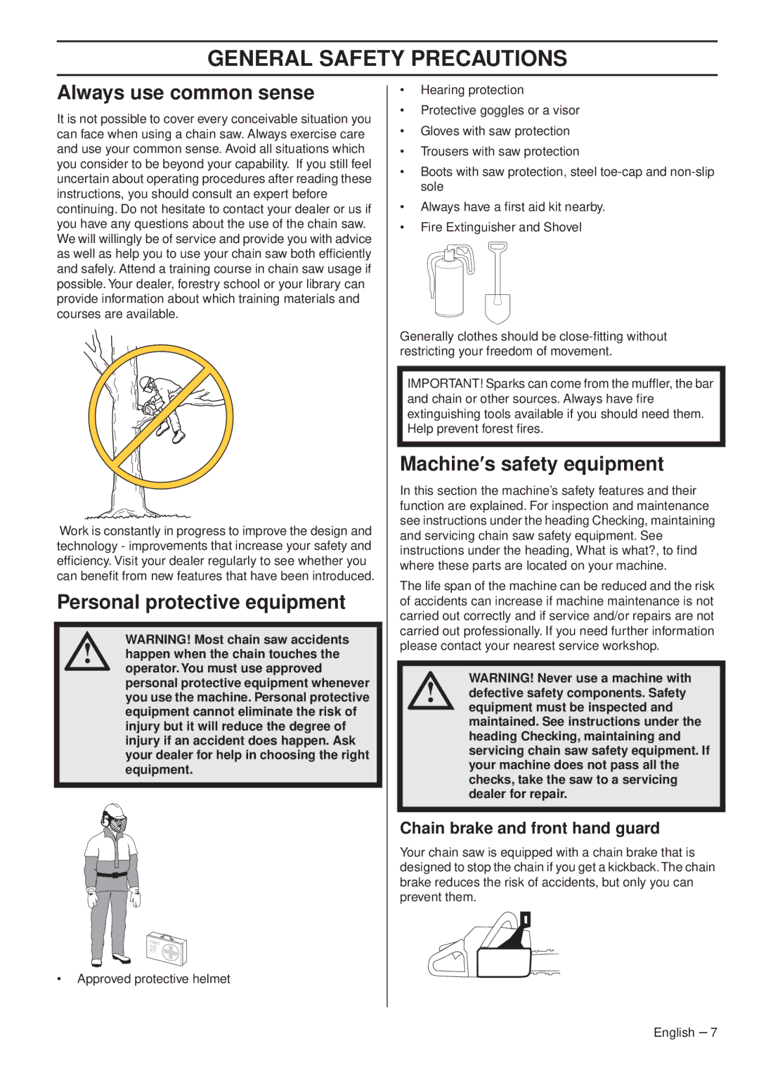 Husqvarna 1153179-26 manual Always use common sense, Personal protective equipment, Machine′s safety equipment 