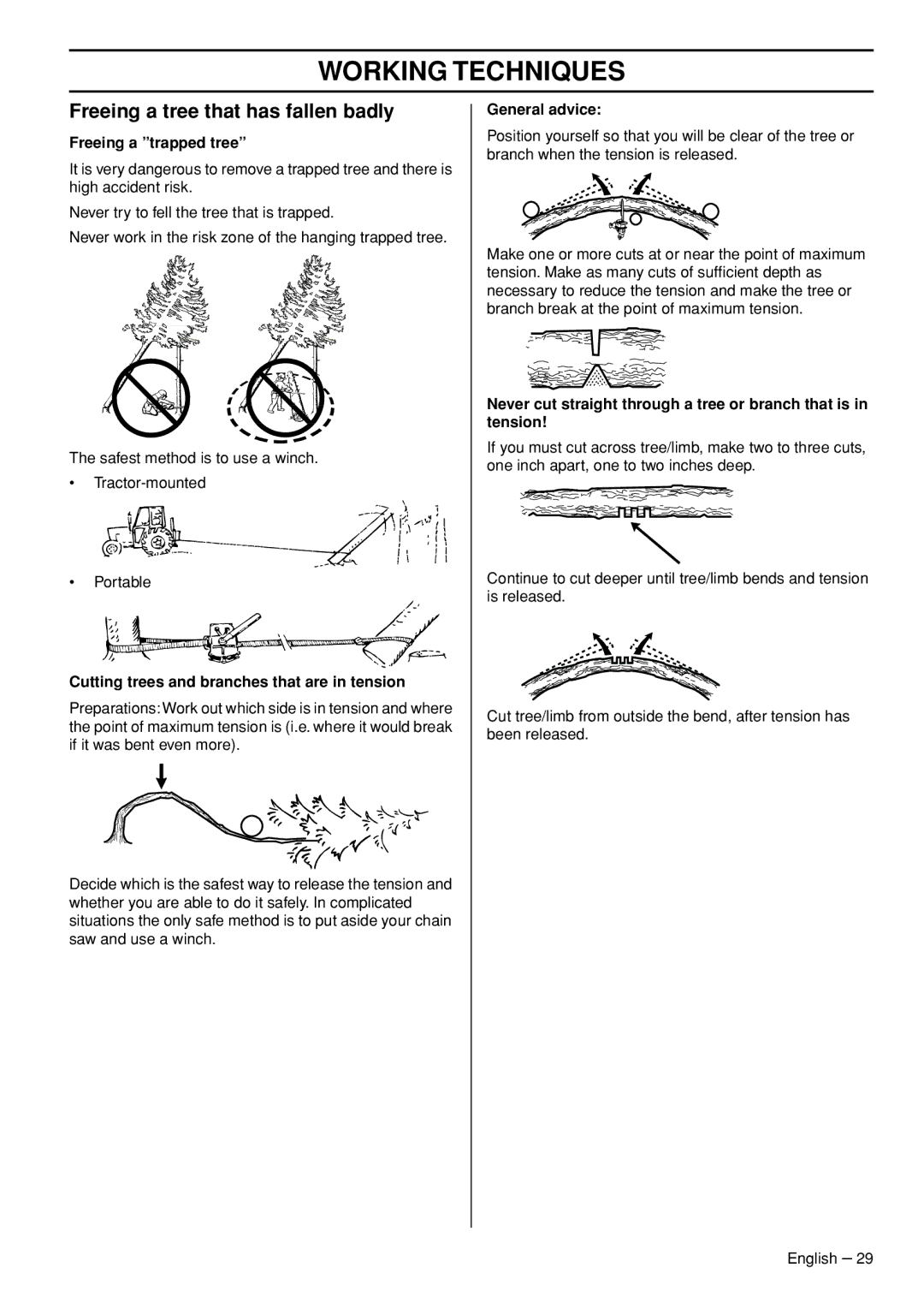 Husqvarna 1153181-26 manual Freeing a tree that has fallen badly, Freeing a trapped tree, General advice 